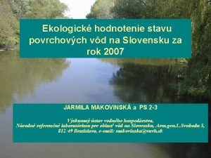 Ekologick hodnotenie stavu povrchovch vd na Slovensku za