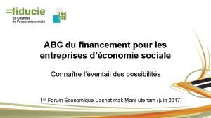 ABC du financement pour les entreprises dconomie sociale