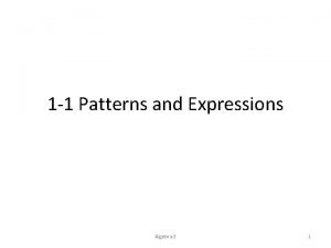 Patterns and expressions algebra 2