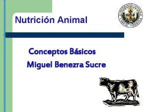 Nutricin Animal Conceptos Bsicos Miguel Benezra Sucre Bibliografa