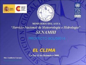 MINISTERIO DEL AGUA Servicio Nacional de Meteorologa e