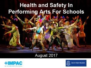 Health and safety in performing arts