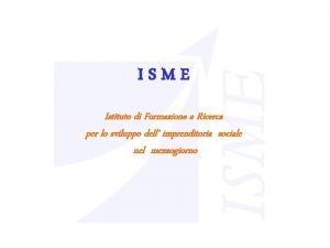 ISME Istituto di Formazione e Ricerca per lo