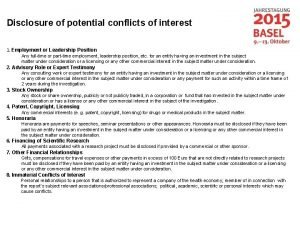 Disclosure of potential conflicts of interest 1 Employment