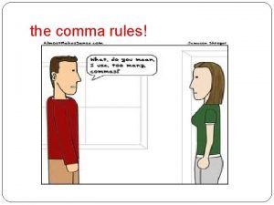 Listing comma rules
