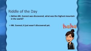 Mount everest riddle