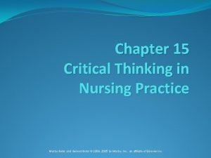 Chapter 15 critical thinking in nursing practice