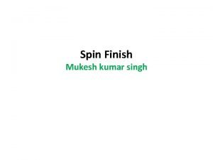 Spin finish oil formulation