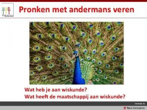 Pronken met andermans veren Wat heb je aan