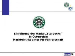 Starbucks internationale strategie