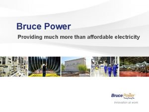 Bruce power housing