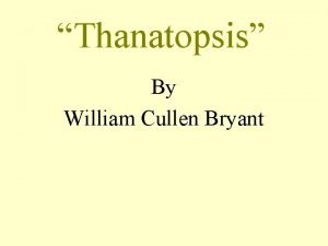 Mood of thanatopsis