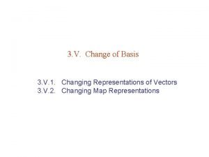 Changing basis vectors