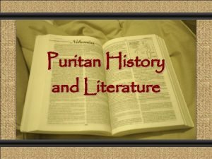 Comunicacin y Gerencia Puritan History and Literature Puritanism