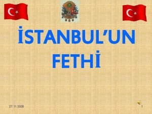 STANBULUN FETH 27 11 2020 1 ISTANBUL 27