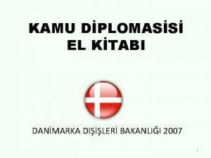 KAMU DPLOMASS EL KTABI DANMARKA DILER BAKANLII 2007