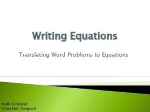 Writing Equations Translating Word Problems to Equations Math