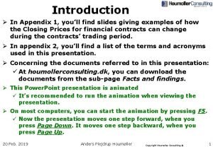 Introduction In Appendix 1 youll find slides giving