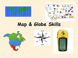Map and globe skills