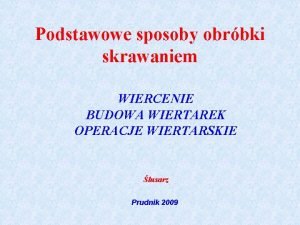 Wiertarka kadłubowa budowa