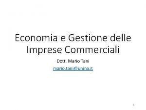 Economia e Gestione delle Imprese Commerciali Dott Mario