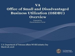 Va office of small and disadvantaged business utilization