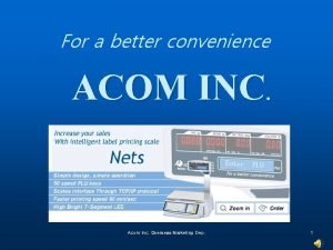 Acom nets