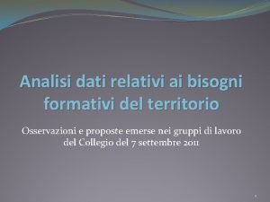 Analisi dati relativi ai bisogni formativi del territorio