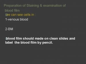 Blood smear