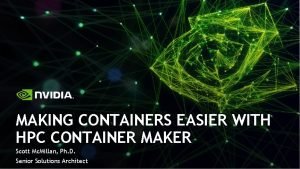 Hpc container maker