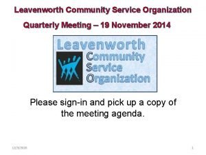 Leavenworth Community Service Organization Quarterly Meeting 19 November