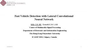 Fast Vehicle Detection with Lateral Convolutional Neural Network