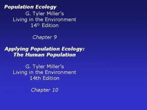 Population Ecology G Tyler Millers Living in the