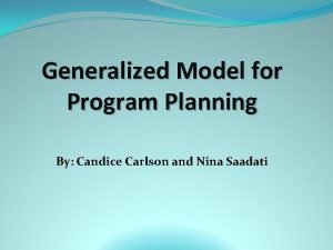 Generalized model for program planning