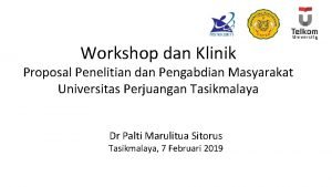 Workshop dan Klinik Proposal Penelitian dan Pengabdian Masyarakat