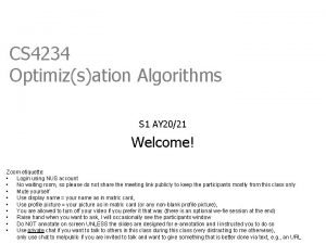 CS 4234 Optimizsation Algorithms S 1 AY 2021