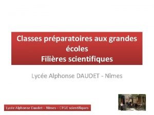 Classes prparatoires aux grandes coles Filires scientifiques Lyce