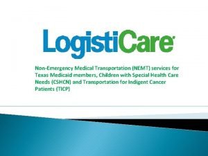 Medicaid transportation texas logisticare