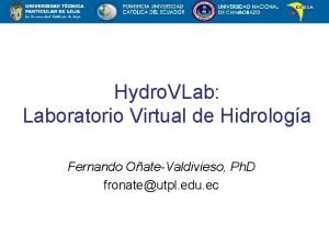 Hydro VLab Laboratorio Virtual de Hidrologa Fernando OateValdivieso