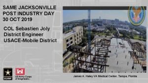 SAME JACKSONVILLE POST INDUSTRY DAY 30 OCT 2019