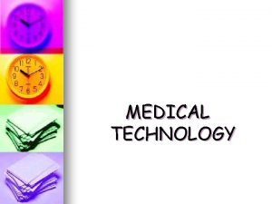 Medical technologies definition