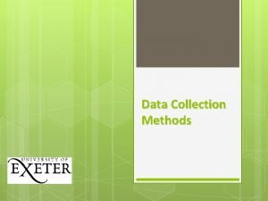 Data collection techniques
