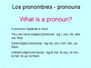 Pronouns a