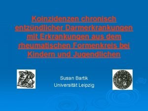 Koinzidenzen chronisch entzndlicher Darmerkrankungen mit Erkrankungen aus dem