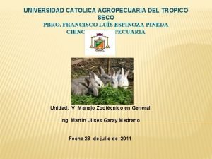 Universidad católica agropecuaria del trópico seco