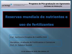 Programa de Psgraduao em Agronomia SISTEMAS DE PRODUO