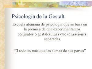 Teoria de gestalt Teoria de gestalt