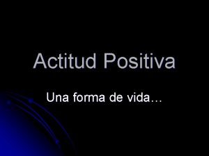 Concepto de actitud positiva