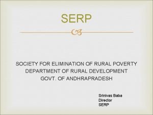 Society for elimination of rural poverty
