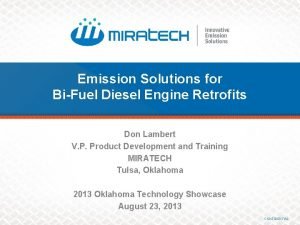 Emission Solutions for BiFuel Diesel Engine Retrofits Don